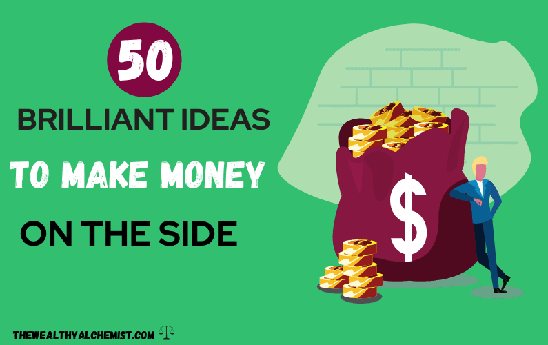 Brilliant ideas to make money on the side
