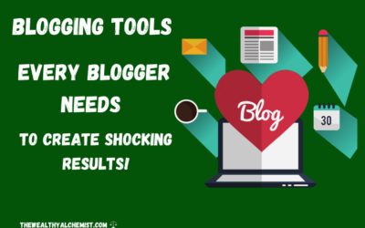 Best Blogging Tools To Create Shocking Results!