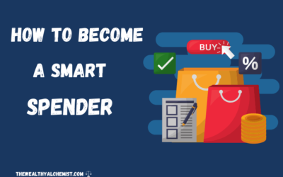How To Become A Smart Spender. All You Need To Know!