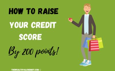 How to Raise Credit Score by 200 Points Fast!