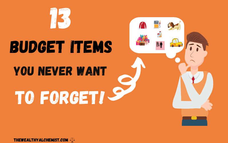 Budget items you never want to forget