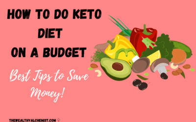 How To Do Keto On a Budget