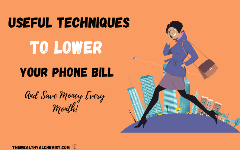 Useful techniques to lower your phone bill