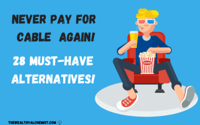 Never Pay For Cable Again: 28 Must Have Alternatives