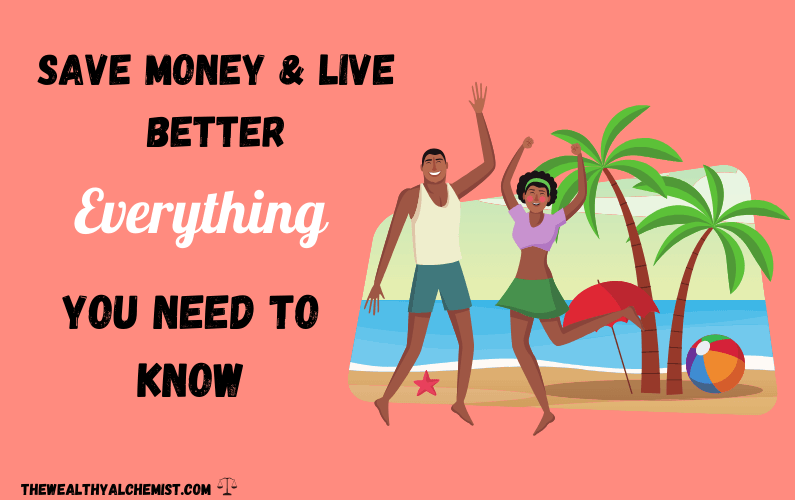 Save money live better
