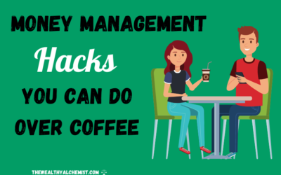 Money Management Tips – Hacks You Can Do Over Coffee