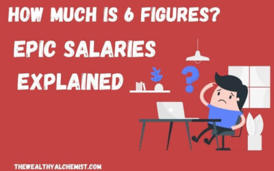 How Much is 6 Figures? Epic Salaries Explained.